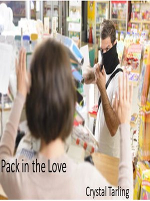 cover image of Pack in the Love